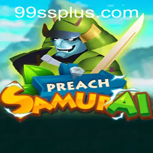 PreachSamurai: A New Era of Strategy and Adventure